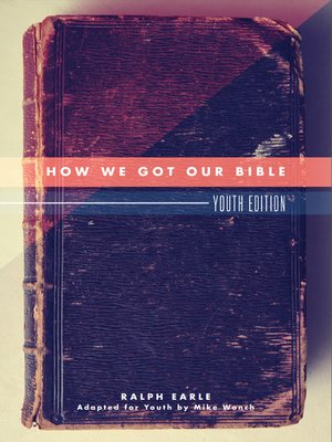 cover image of How We Got Our Bible